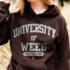 University Of Weed Hoodie